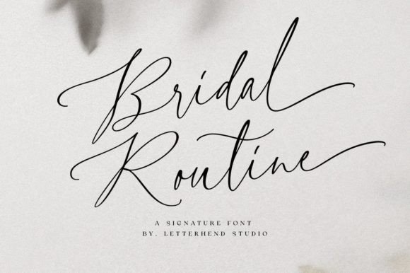 Bridal Routine Script Font for Editorial Design