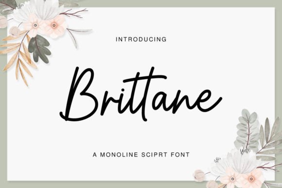 Brittane Font for Handmade and Commercial Craft Projects