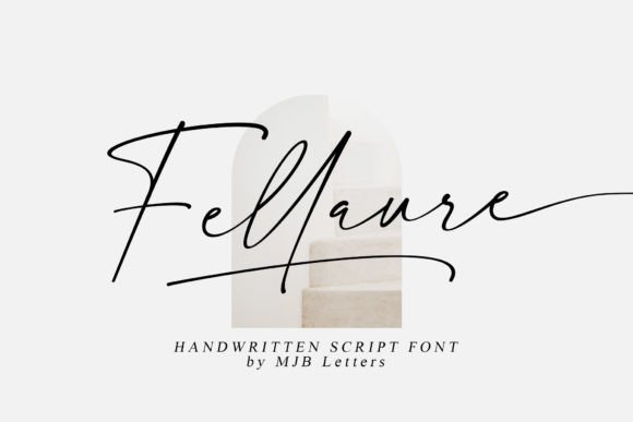 Fellaure Font Review: A Handwritten Typeface for Modern Branding