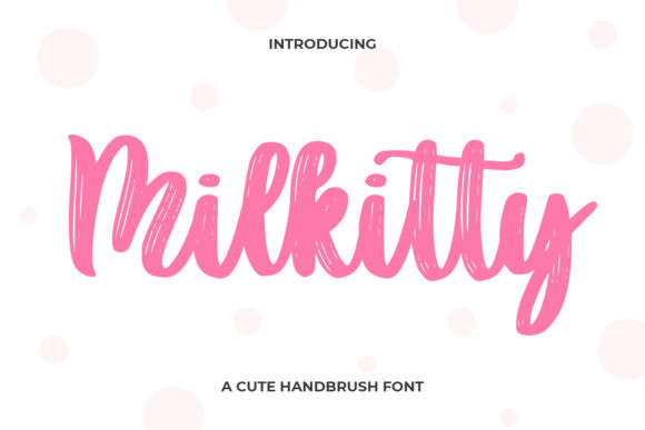 Milkitty: A Delicate Script Font for Branding Projects