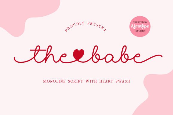 The Babe Font for Campaign Creatives