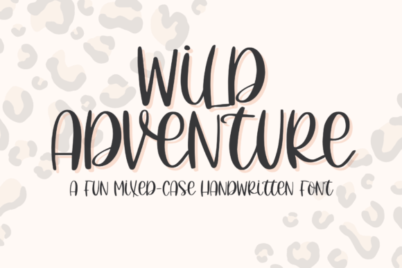 Wild Adventure Font for Bold Campaign Designs